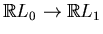 $ \mathbb{R}L_0\to\mathbb{R}L_1$