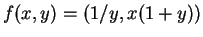 $f(x,y)=(1/y,x(1+y))$