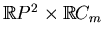 $ \mathbb{R}P^2\times
\mathbb{R}C_m$