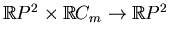 $ \mathbb{R}P^2\times \mathbb{R}C_m\to \mathbb{R}P^2$