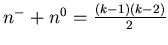 $ n^-+n^0=\frac{(k-1)(k-2)}2$